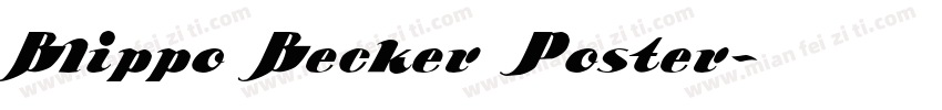 Blippo Becker Poster字体转换